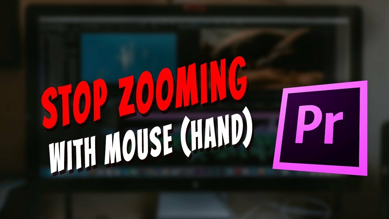 stop-zooming-with-your-mouse-hand-premiere-tip